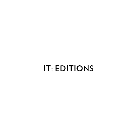 IT: EDITIONS