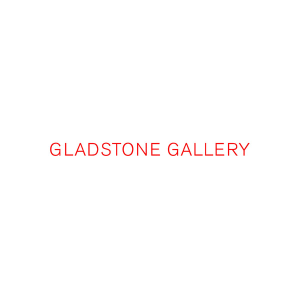 GLADSTONE GALLERY