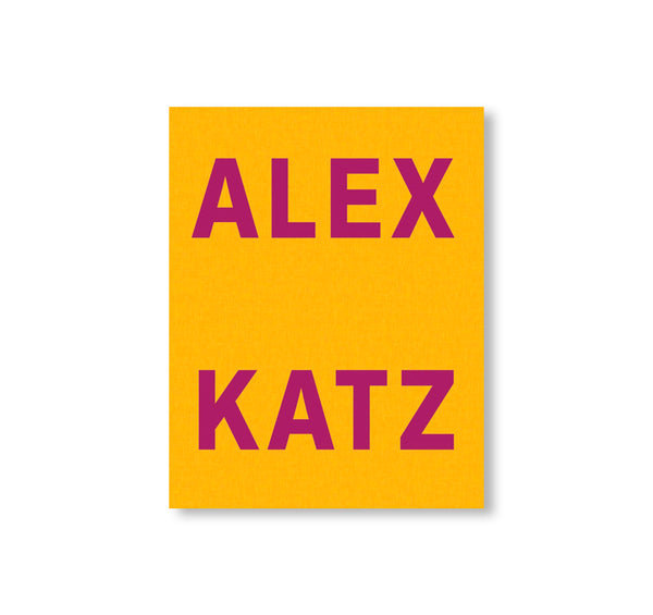 ALEX KATZ: DANCING WITH REALITY by Alex Katz – twelvebooks