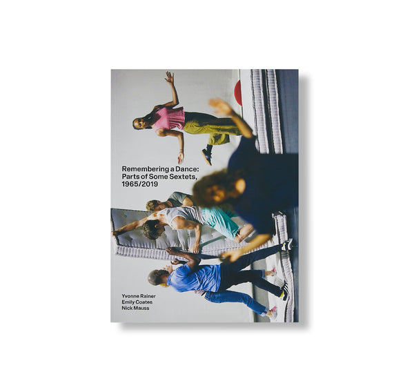 REMEMBERING A DANCE – PART OF SOME SEXTETS 1965/2019 by Yvonne