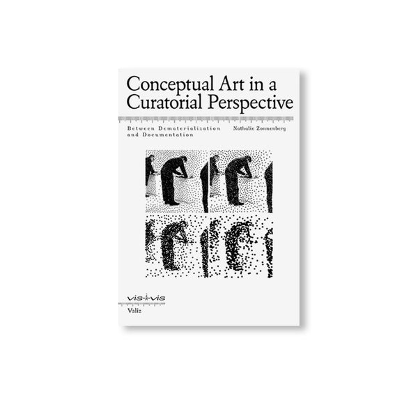 CONCEPTUAL ART IN A CURATORIAL PERSPECTIVE: BETWEEN
