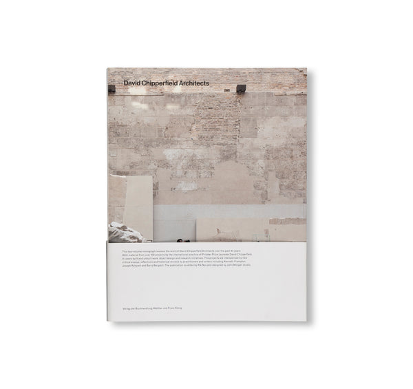 DAVID CHIPPERFIELD ARCHITECTS: VOL. 1: 1985-2014 / VOL. 2
