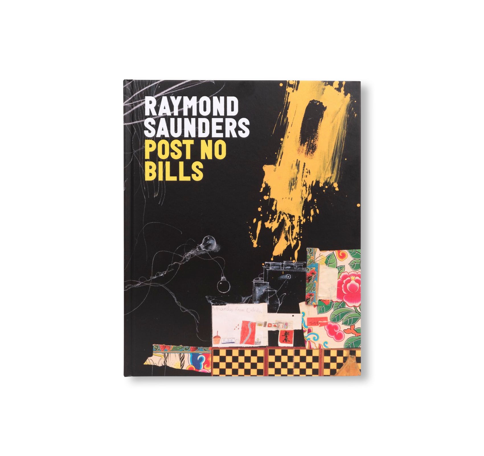 POST NO BILLS by Raymond Saunders