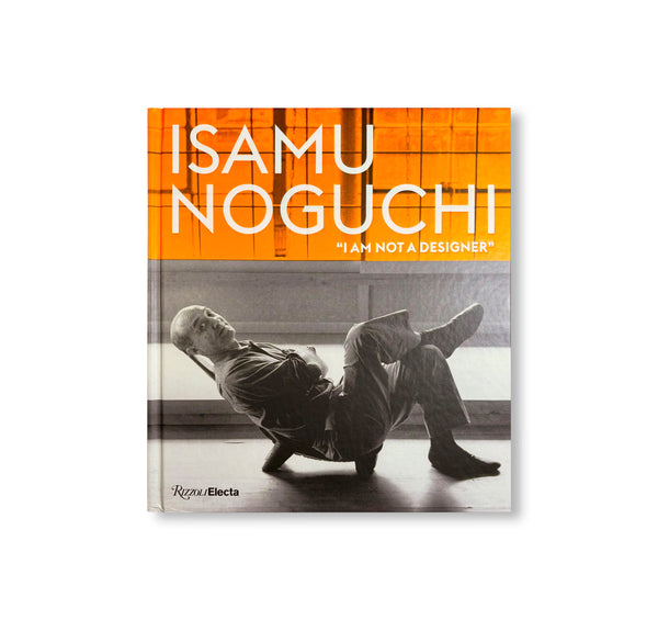 ISAMU NOGUCHI: “I AM NOT A DESIGNER” by Isamu Noguchi – twelvebooks