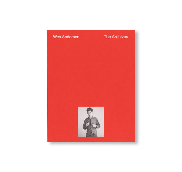 アート・デザイン・音楽 Wes Anderson The Archives THE ARCHIVES by Wes Anderson – twelvebooks