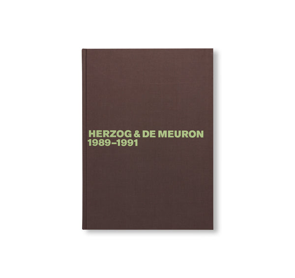HERZOG & DE MEURON 1989-1991. THE COMPLETE WORKS. VOLUME 2 by