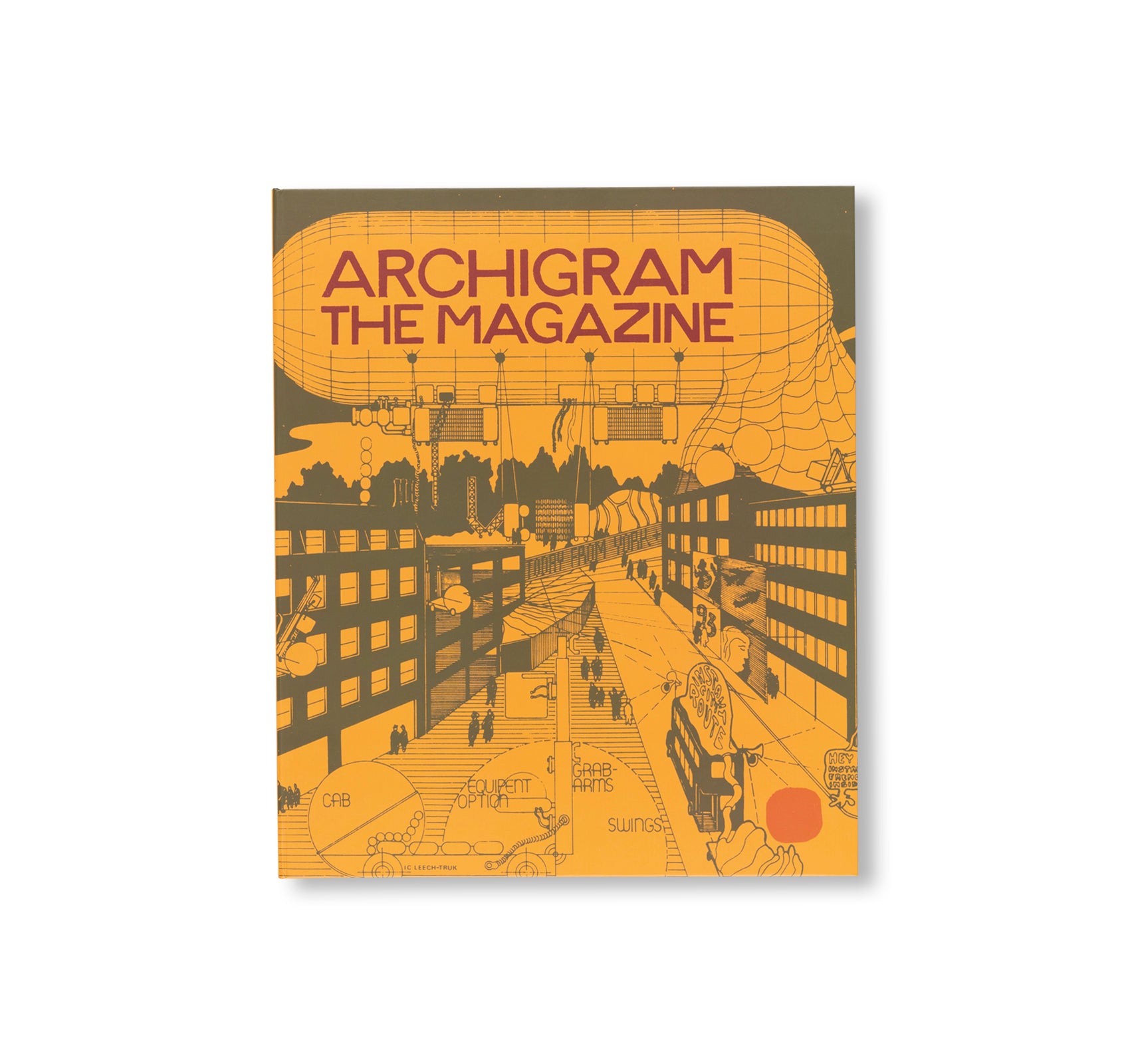 ARCHIGRAM: THE MAGAZINE by Archigram