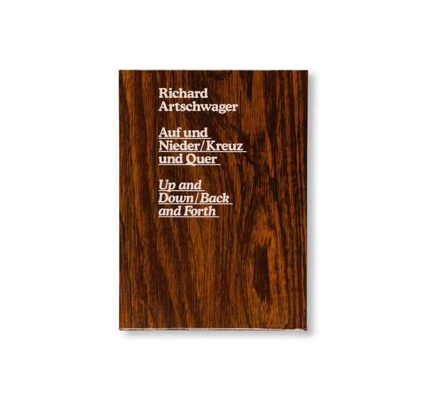 Richard Artschwager Up and Across 本 UP AND DOWN / BACK AND FORTH by Richard Artschwager – twelvebooks