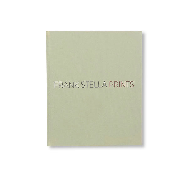 PRINTS: A CATALOGUE RAISONNÉ by Frank Stella – twelvebooks