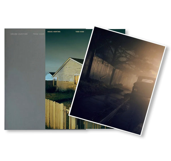HOUSE HUNTING by Todd Hido [TWENTY-FIFTH ANNIVERSARY EDITION