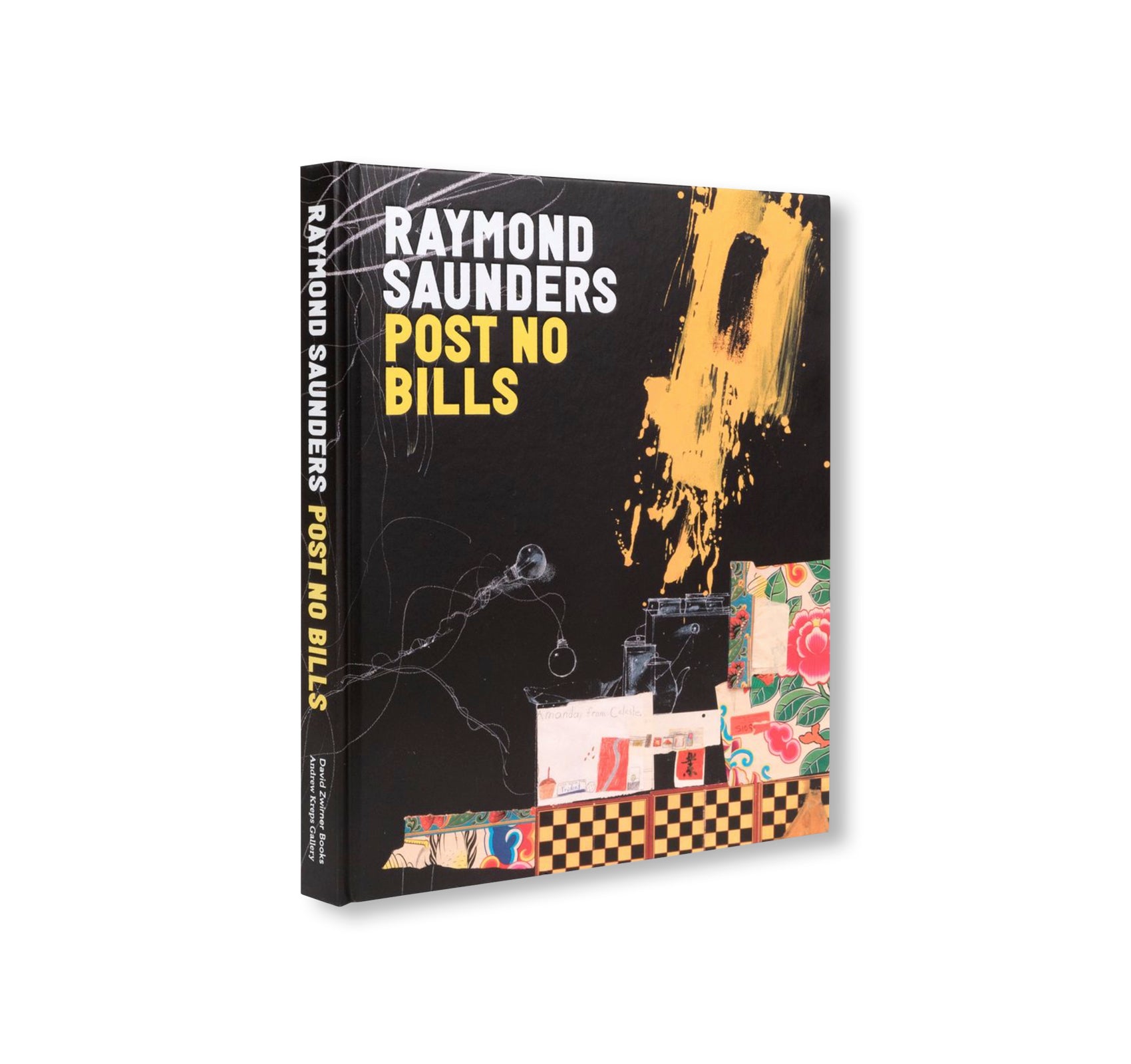 POST NO BILLS by Raymond Saunders