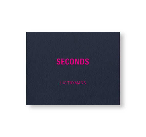 SECONDS by Luc Tuymans – twelvebooks