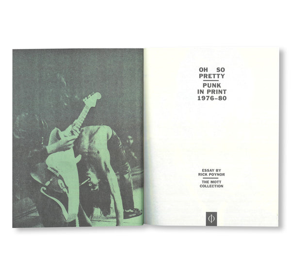 OH SO PRETTY: PUNK IN PRINT 1976-1980 by Toby Victor Mott