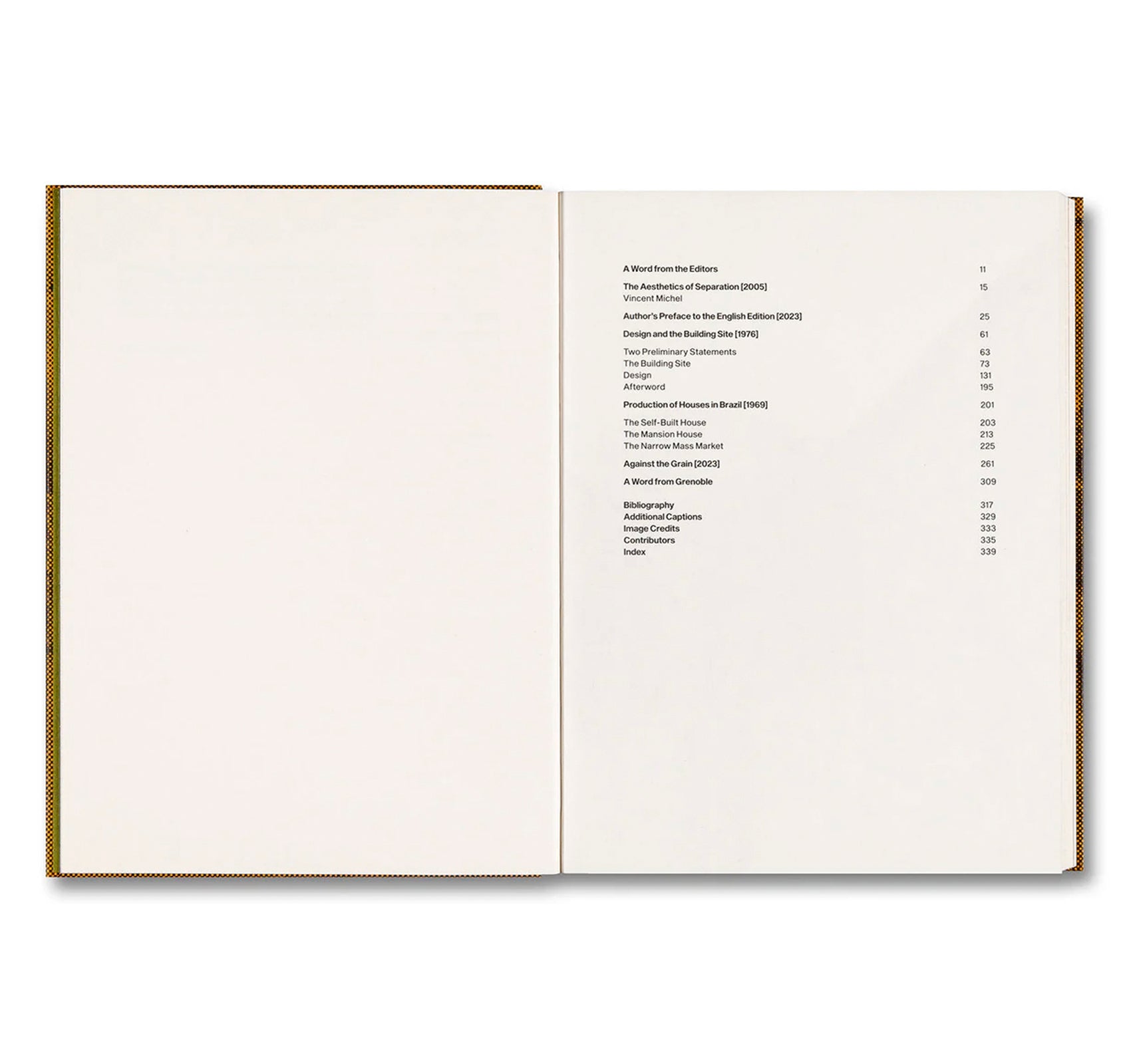 DESIGN AND THE BUILDING SITE AND COMPLEMENTARY ESSAYS by Sérgio Ferro