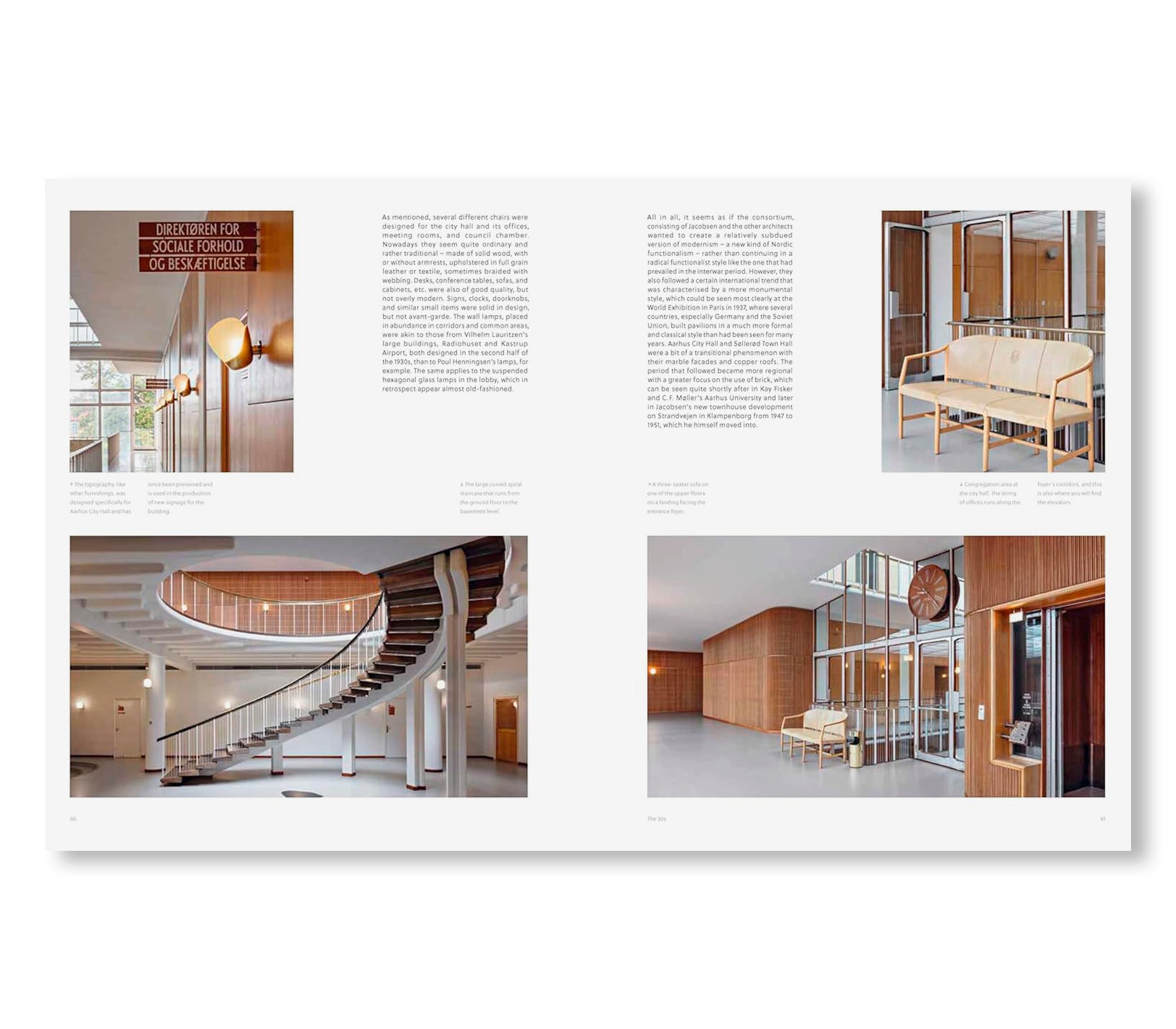 THE DESIGNS OF ARNE JACOBSEN: INTERIORS, FURNITURE, LIGHTING AND TEXTILES, 1925–1971 by Arne Jacobsen