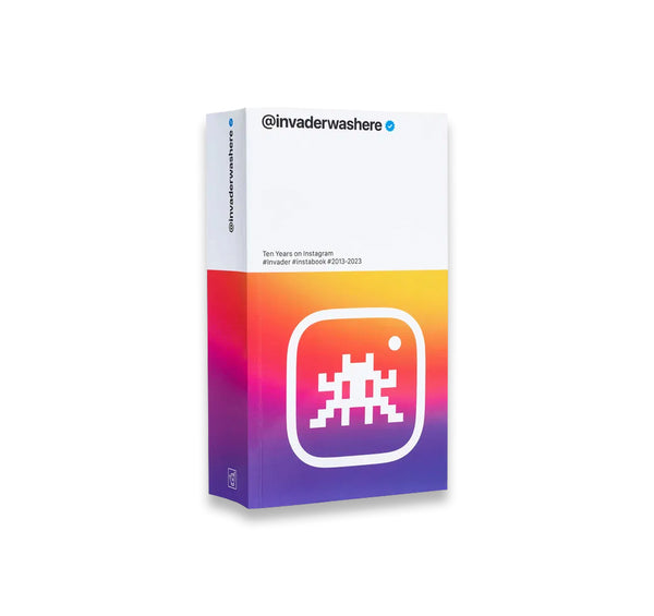 インベーダー Invaderwashere INVADERWASHERE: TEN YEARS ON INSTAGRAM by Invader – twelvebooks