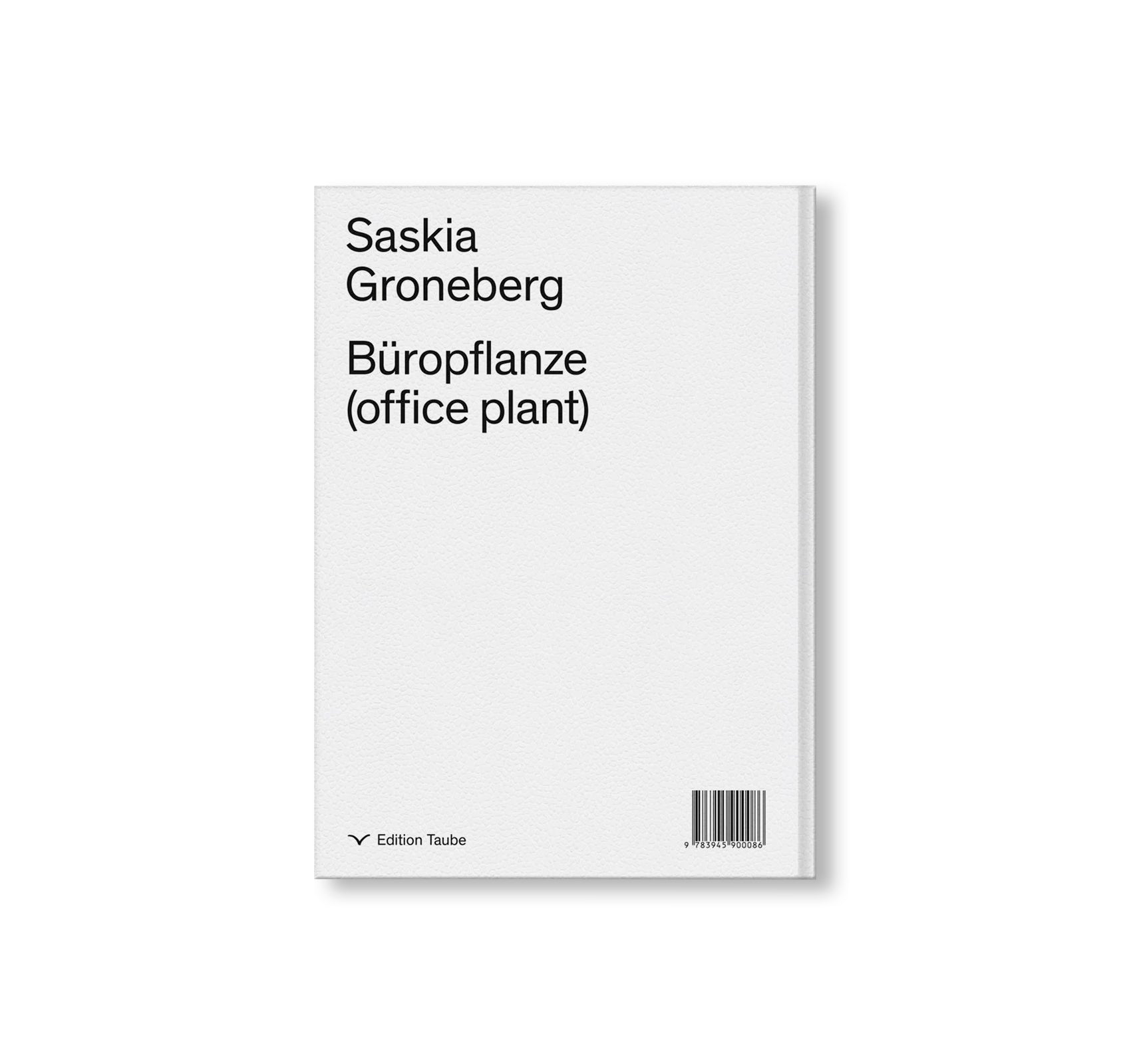 BÜROPFLANZE by Saskia Groneberg