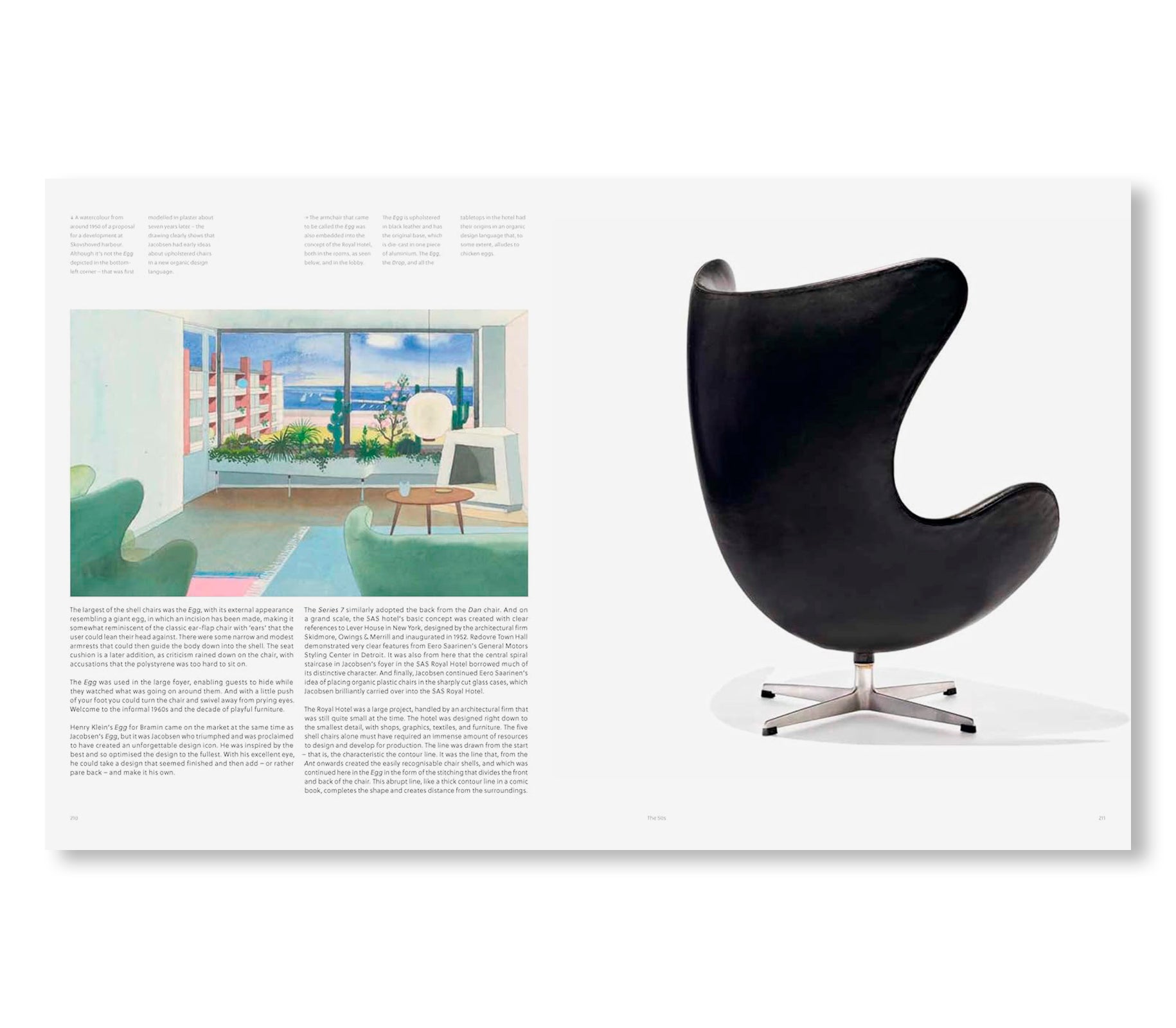 THE DESIGNS OF ARNE JACOBSEN: INTERIORS, FURNITURE, LIGHTING AND TEXTILES, 1925–1971 by Arne Jacobsen