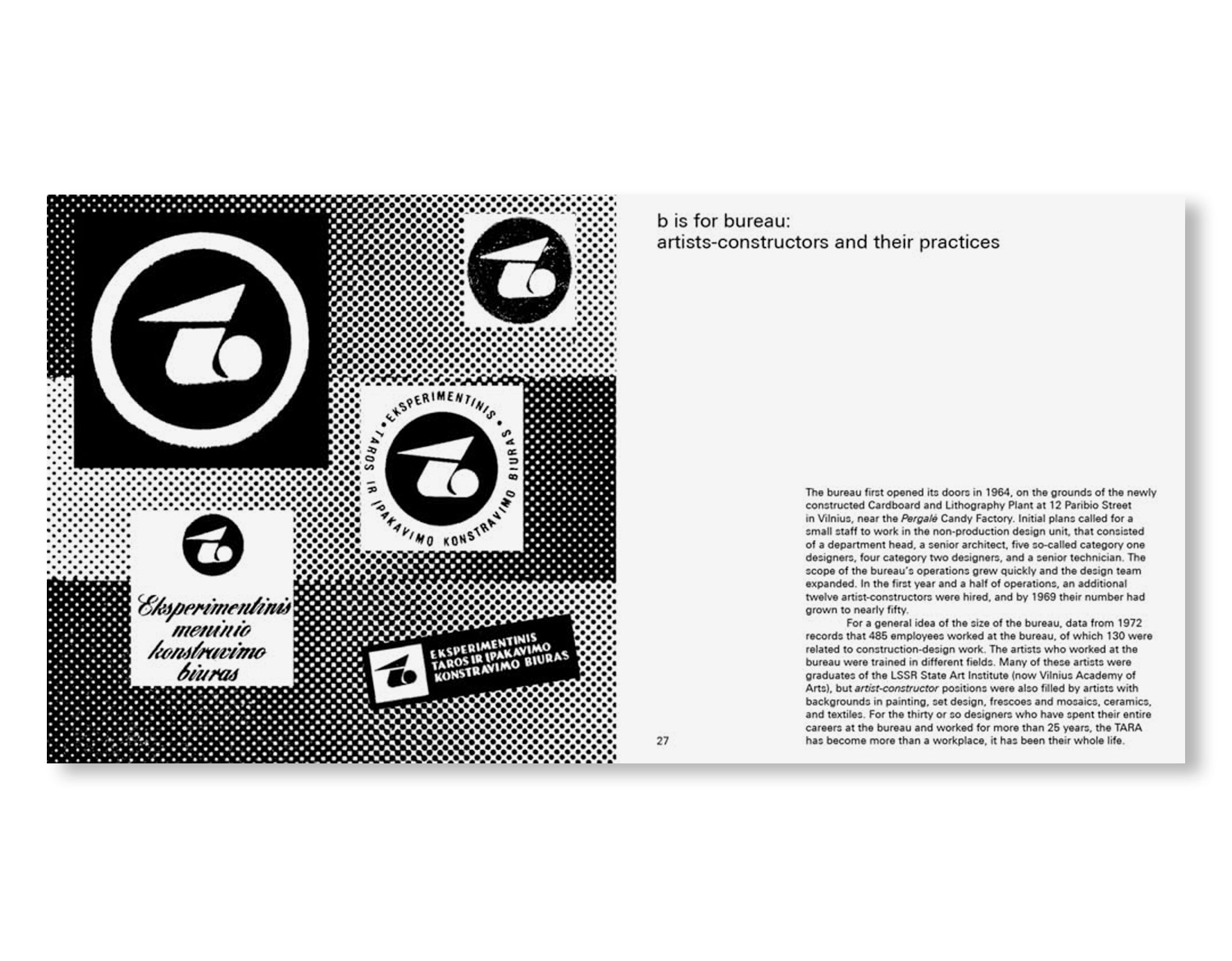 TARA: THEN AND NOW, HERE AND THERE ARCHIVES AND PRACTICES OF THE EXPERIMENTAL DESIGN BUREAU IN VILNIUS 1960S–1980S by Karolina Jakaitė, Deimantė Jasiulevičiūtė