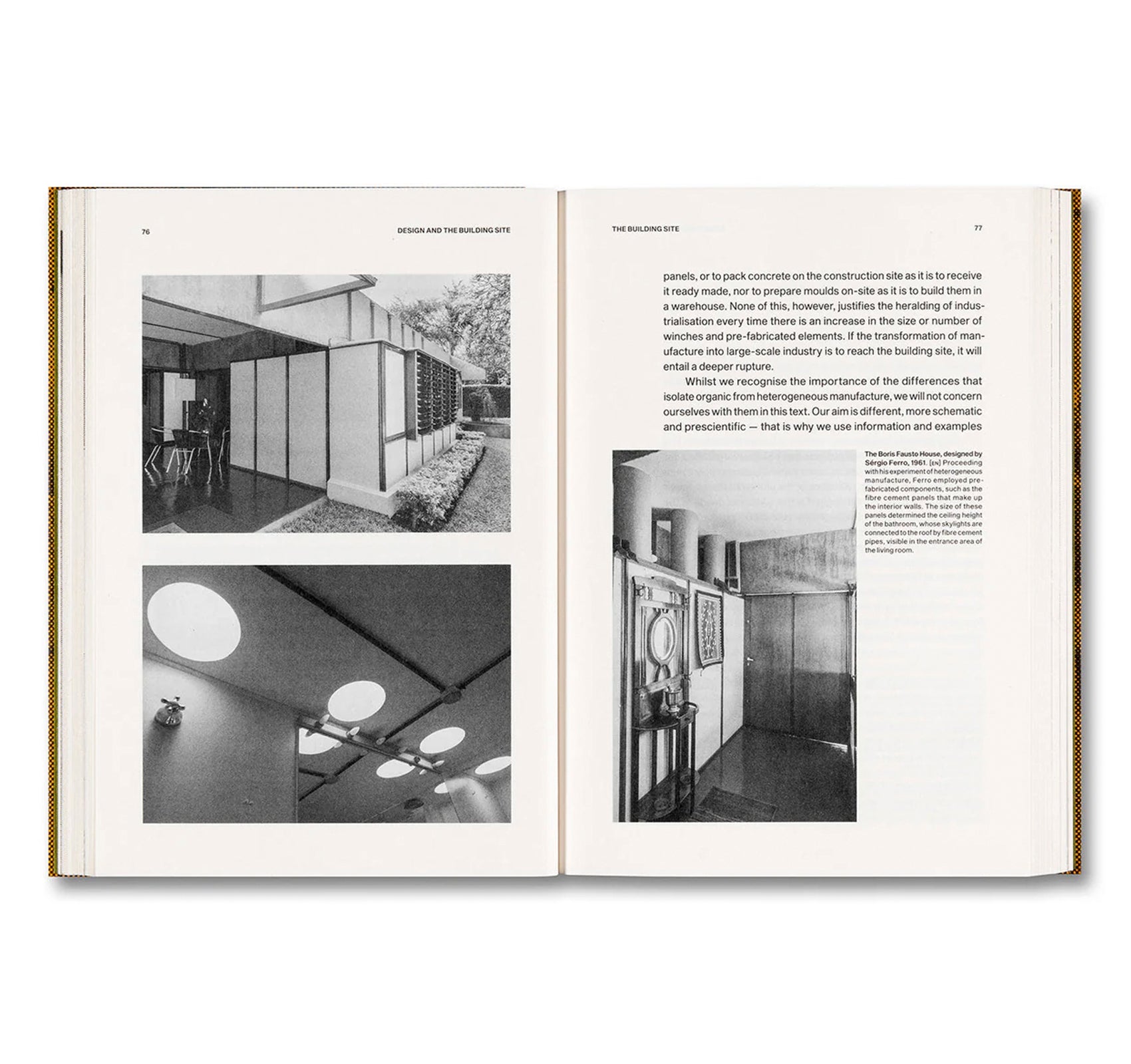 DESIGN AND THE BUILDING SITE AND COMPLEMENTARY ESSAYS by Sérgio Ferro