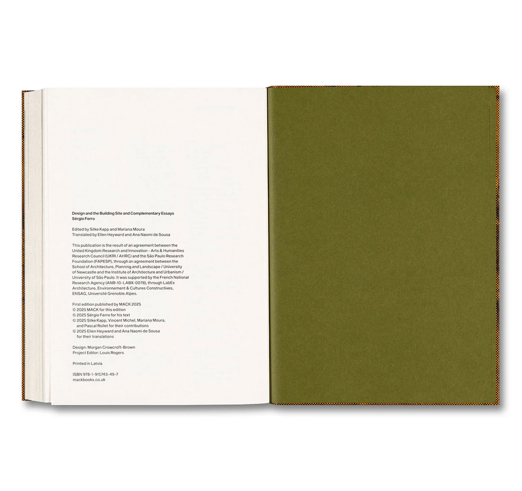 DESIGN AND THE BUILDING SITE AND COMPLEMENTARY ESSAYS by Sérgio Ferro