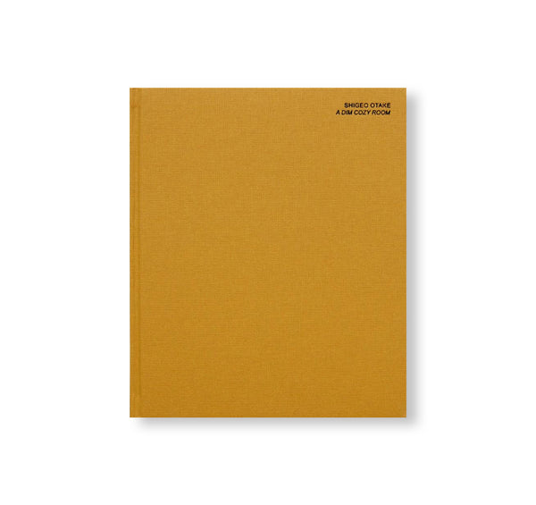 A DIM COZY ROOM by Shigeo Otake – twelvebooks