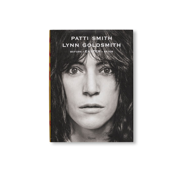 WHAT we LEAVE BEHIND パティスミスの直筆サイン入り PATTI SMITH: BEFORE EASTER AFTER by Patti Smith, Lynn Goldsmith