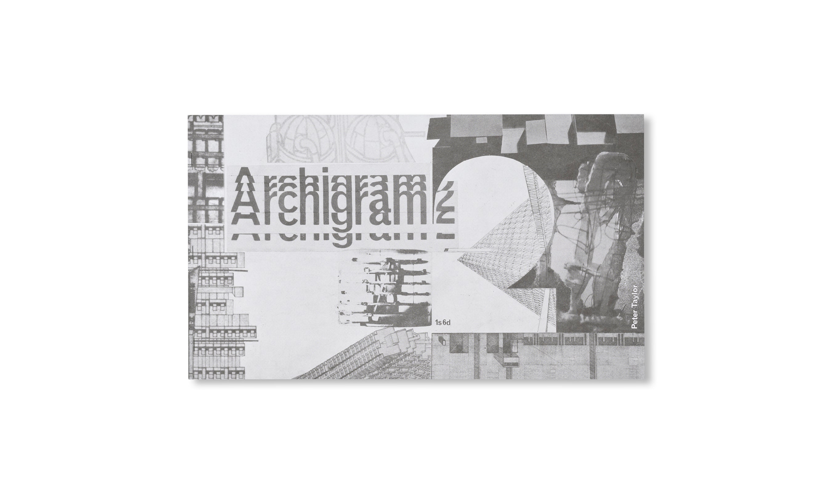 ARCHIGRAM: THE MAGAZINE by Archigram