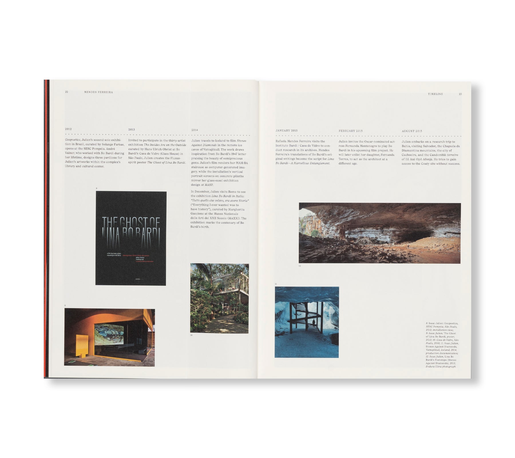 LINA BO BARDI - A MARVELLOUS ENTANGLEMENT by Isaac Julien