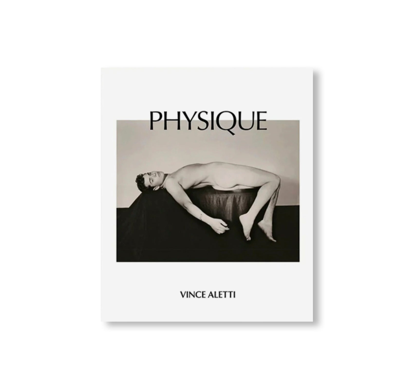 PHYSIQUE by Vince Aletti