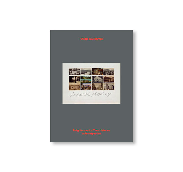 ENLIGHTENMENT | TIME HISTORIES A RETROSPECTIVE by Hanne Darboven