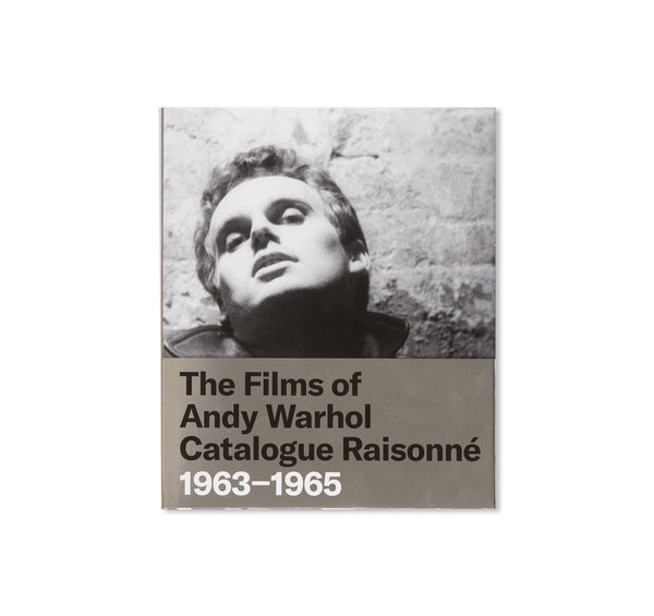 THE FILMS OF ANDY WARHOL CATALOGUE RAISONNE 1963