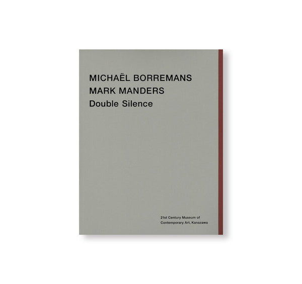 DOUBLE SILENCE by Michaël Borremans, Mark Manders – twelvebooks DOUBLE SILENCE by Michaël Borremans, Mark Manders – twelvebooks