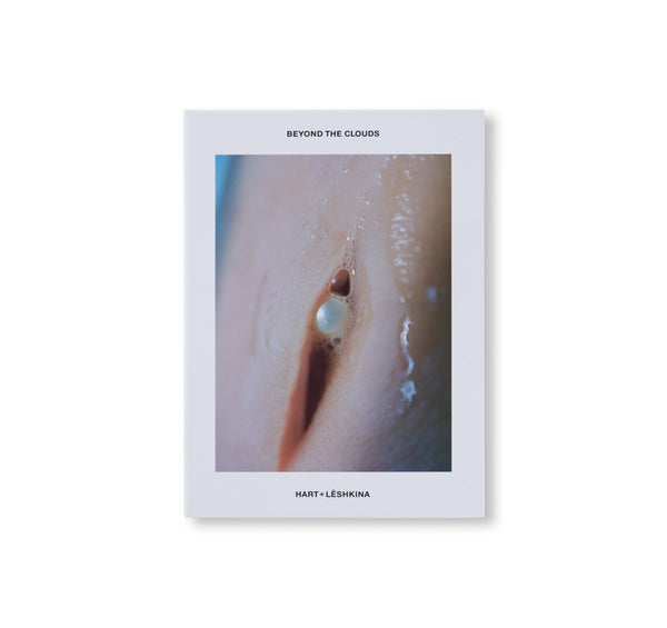 Hart+Leshkina　BEYOND art & Photography - shashasha | Hart+Lëshkina - CLOUDS THE BEYOND CLOUDS　限定500部 THE アート・デザイン・音楽