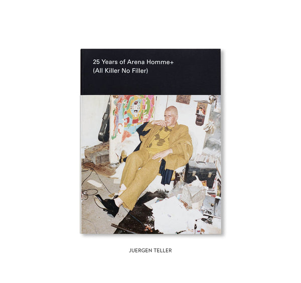 25 Years of Arena Homme+ (All Killer…) 25YEARSOFARENAHOMME__00_B-