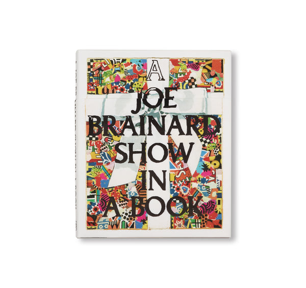 アート・デザイン・音楽 A Joe Brainard Show in a Book AJOEBRAINARDSHOWINABOOK_00_1_g