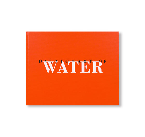 Roni Horn: Dictionary of Water ロニ・ホーン写真集 DICTIONARY OF WATER by Roni Horn – twelvebooks