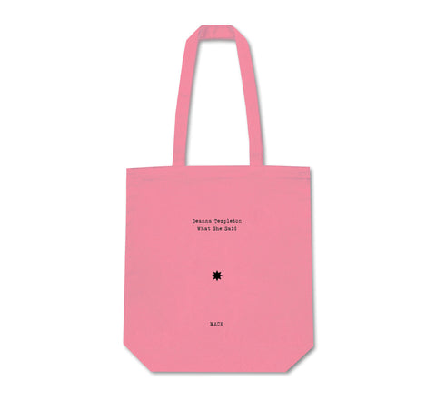WHAT SHE SAID TOTE BAG by Deanna Templeton