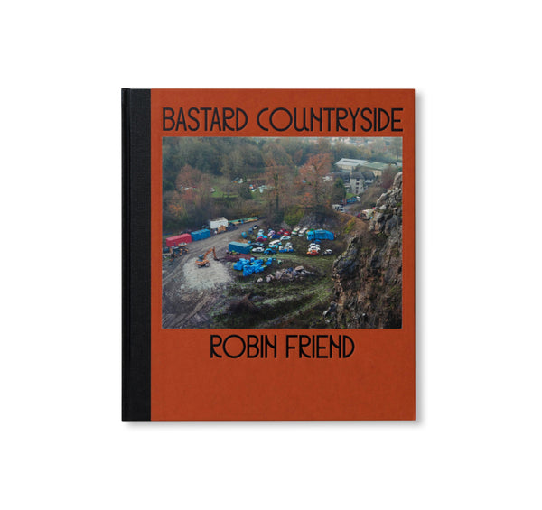 アート・デザイン・音楽 Robin Friend / Bastard Countryside BASTARD COUNTRYSIDE by Robin Friend – twelvebooks