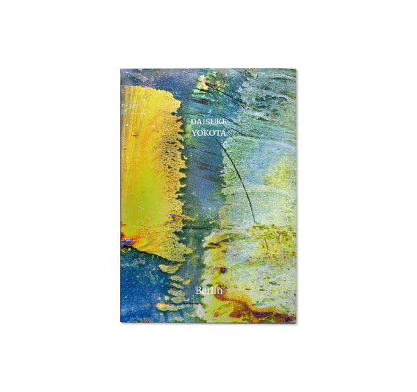 BERLIN by Daisuke Yokota [SIGNED] – twelvebooks