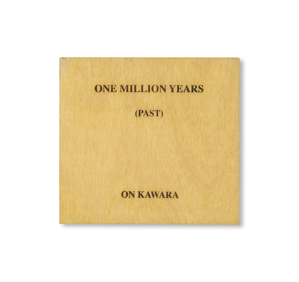 ONE MILLION YEARS (PAST & FUTURE) by On Kawara – twelvebooks