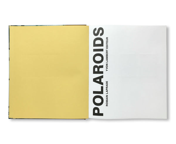 POLAROIDS by Romain Laprade – twelvebooks