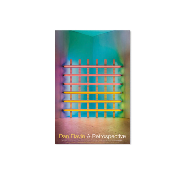A RETROSPECTIVE POSTER by Dan Flavin – twelvebooks