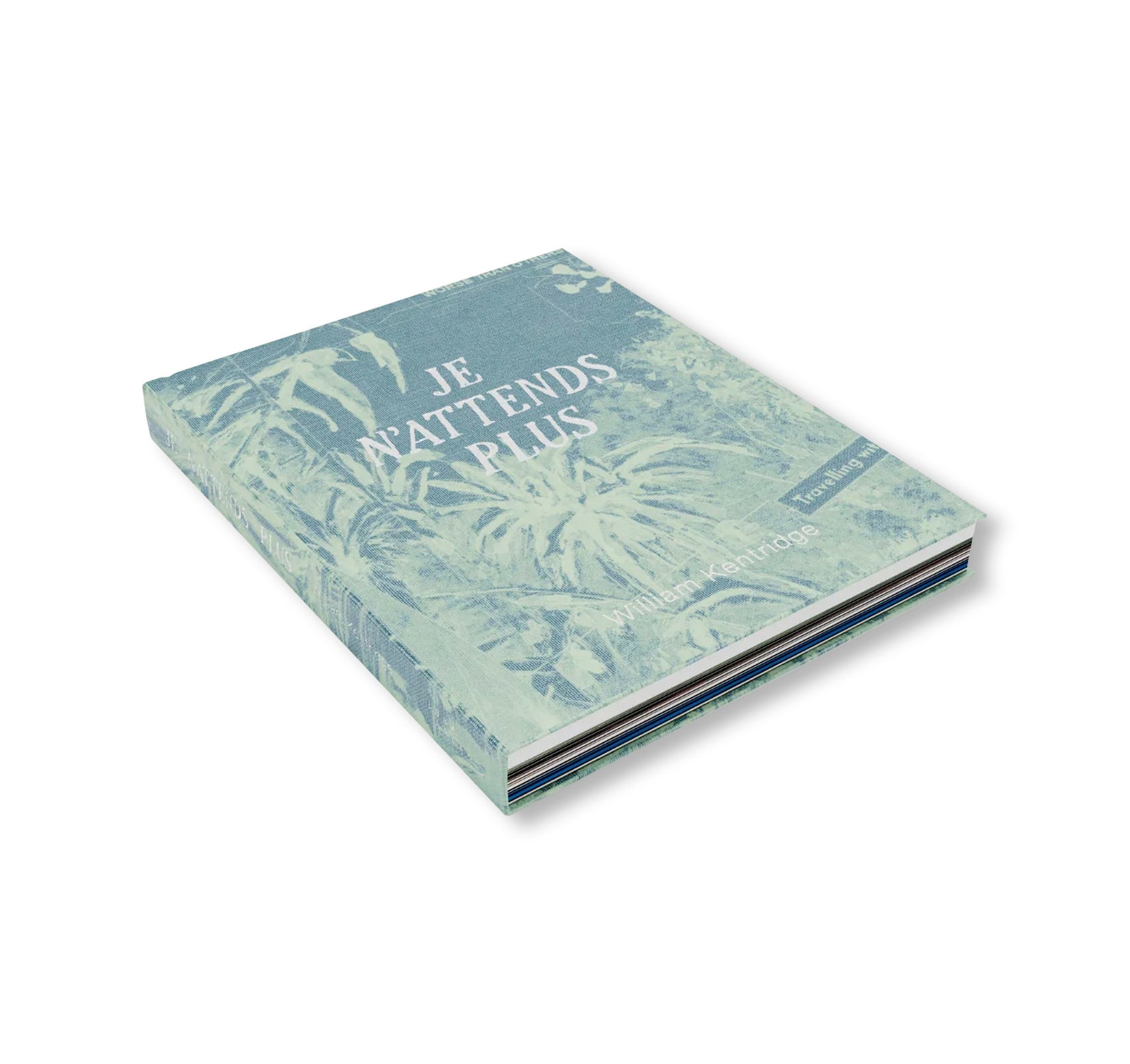 JE N'ATTENDS PLUS by William Kentridge [ENGLISH EDITION]