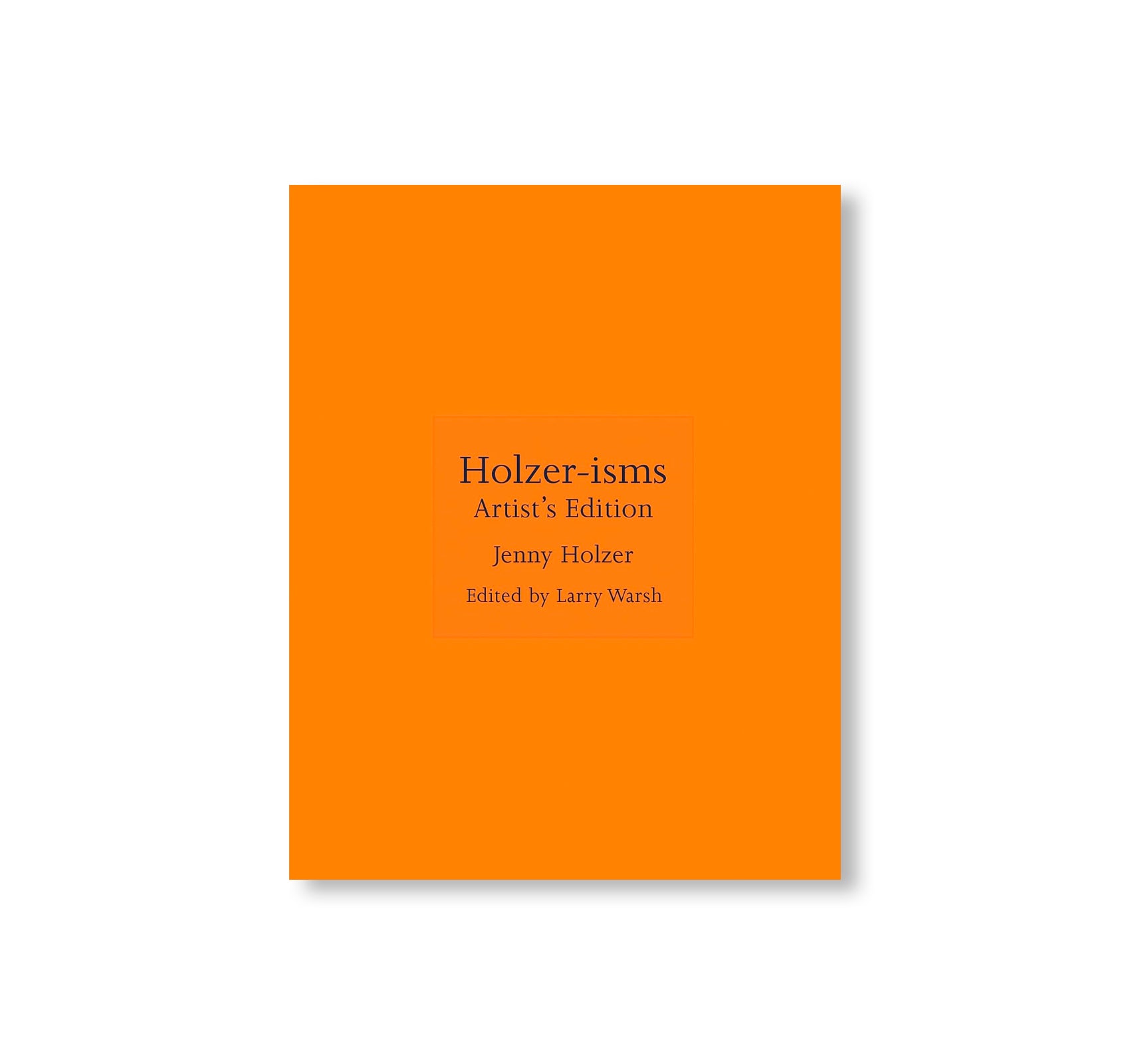 HOLZER-ISMS by Jenny Holzer [ARTIST'S EDITION]