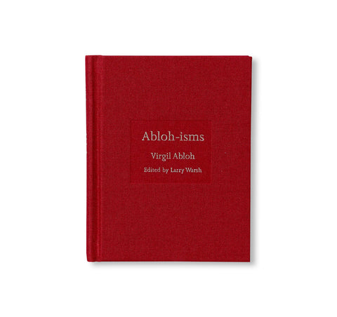 ABLOH-ISMS by Virgil Abloh