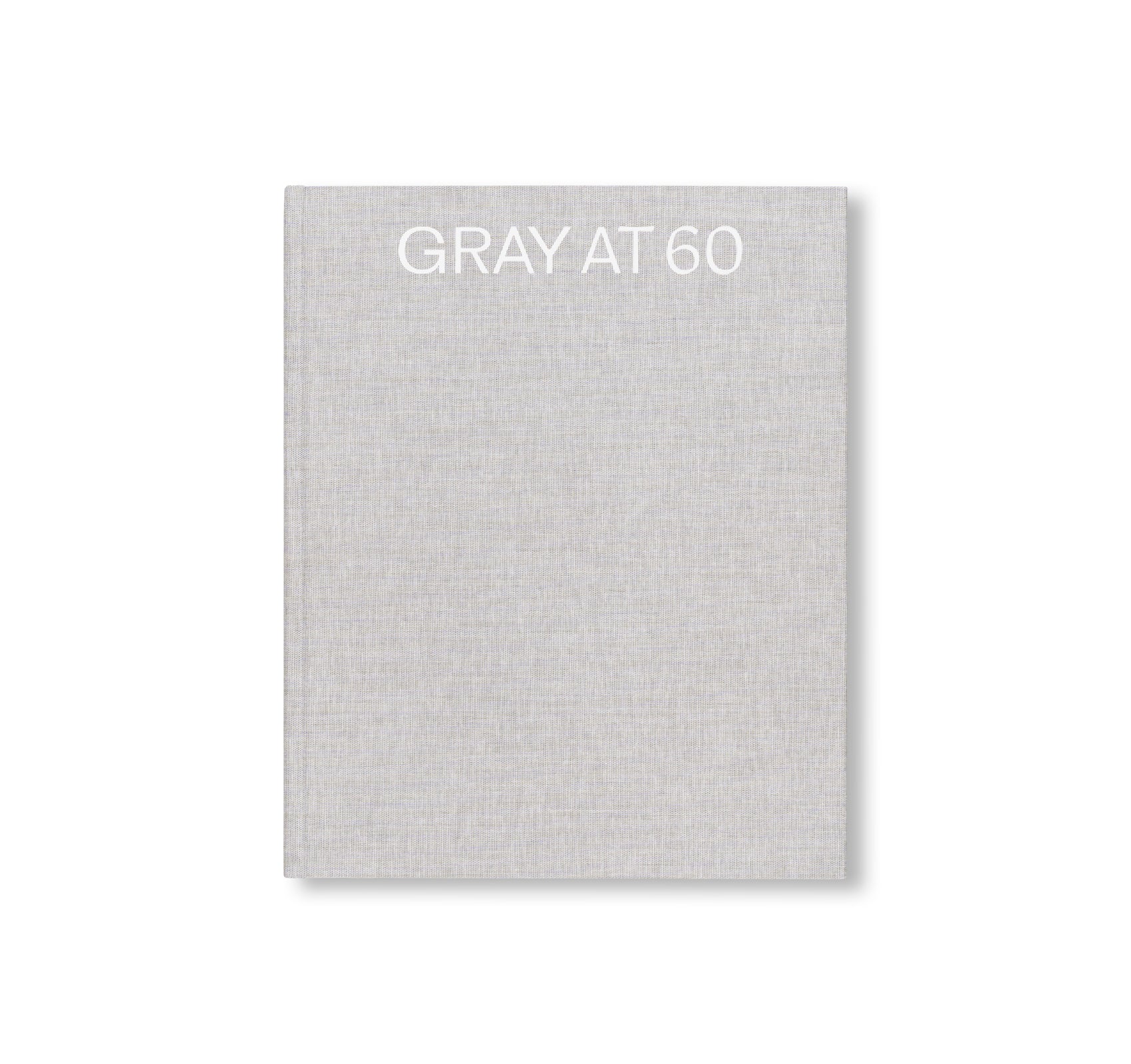 GRAY AT 60