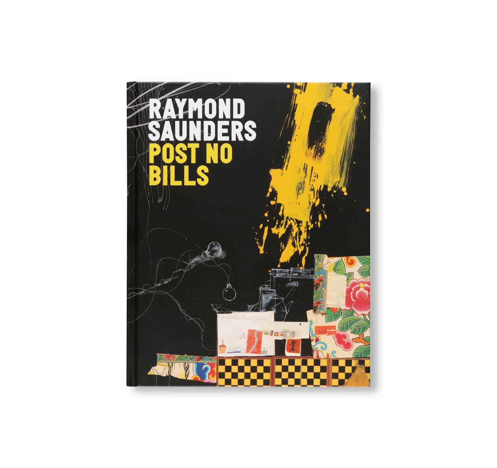 POST NO BILLS by Raymond Saunders