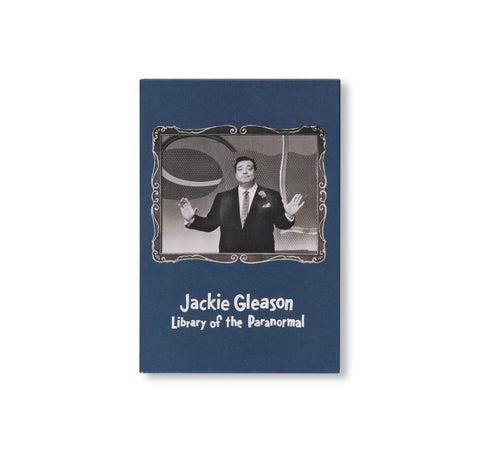 LIBRARY OF THE PARANORMAL by Jackie Gleason