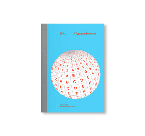 ECAL – A TYPOGRAPHIC ATLAS
